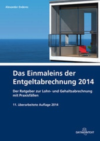 Abbildung von: Einmaleins der Entgeltabrechnung 2014 - Datakontext