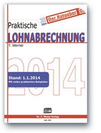 Abbildung von: Praktische Lohnabrechnung 2014 - F. Weiss