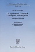 Cover: Zur zugewandten S&auml;kularit&auml;t - Beitr&auml;ge auf dem Weg dahin - Duncker & Humblot