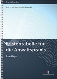 Abbildung von: Fristentabelle für die Anwaltspraxis - Deutscher Anwaltverlag