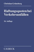 Cover: Haftungsquoten bei Verkehrsunf&auml;llen - C.H.BECK