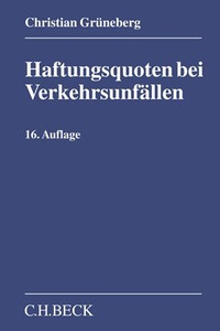 Abbildung von: Haftungsquoten bei Verkehrsunfällen - C.H.BECK