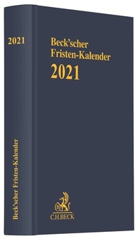Abbildung von: Beck'scher Fristen-Kalender 2021 - C.H.BECK