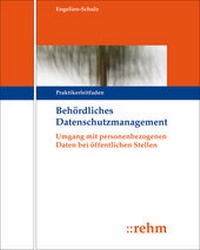 Abbildung von: Behördliches Datenschutzmanagement - Rehm