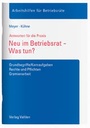 Bild: Neu im Betriebsrat - Was tun? - Vahlen