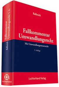Abbildung von: Fallkommentar zum Umwandlungsrecht - Luchterhand