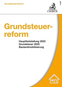Abbildung von: Grundsteuerreform - C.H.BECK