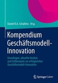 Cover: Kompendium Gesch&auml;ftsmodell-Innovation - Springer Gabler