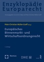 Cover: Europäisches Binnenmarkt- und Wirtschaftsordnungsrecht - Nomos