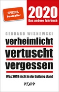Cover: verheimlicht - vertuscht - vergessen 2020 - Kopp Verlag