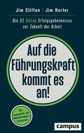 Cover: Auf die F&uuml;hrungskraft kommt es an! - Campus