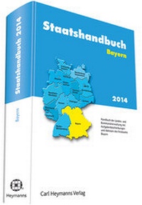 Abbildung von: Staatshandbuch Bayern 2014 - Carl Heymanns Verlag