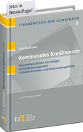 Abbildung von: Kommunales Kreditwesen - Erich Schmidt Verlag