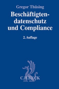 Abbildung von: Beschäftigtendatenschutz und Compliance - C.H.BECK
