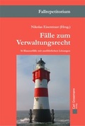 Cover: F&auml;lle zum Verwaltungsrecht - Carl Grossmann Verlag