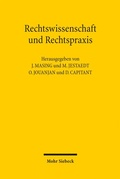 Cover: Rechtswissenschaft und Rechtspraxis - Mohr Siebeck