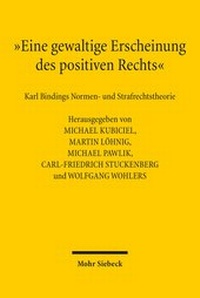 Abbildung von: "Eine gewaltige Erscheinung des positiven Rechts" - Mohr Siebeck
