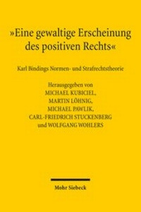 Abbildung von: "Eine gewaltige Erscheinung des positiven Rechts" - Mohr Siebeck