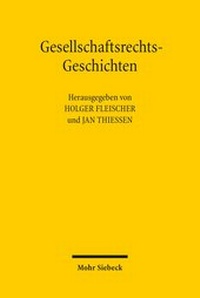 Abbildung von: Gesellschaftsrechts-Geschichten - Mohr Siebeck