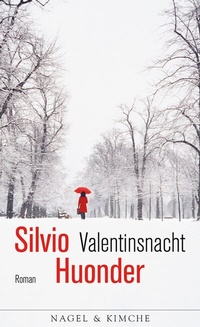 Abbildung von: Valentinsnacht - NAGEL & KIMCHE