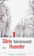 Cover: Valentinsnacht - Nagel & Kimche
