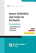 Bild: Justiz und innere Sicherheit im EU-Recht - Reguvis Fachmedien