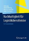 Cover: Nachhaltigkeit f&uuml;r Logistikdienstleister - Springer Gabler