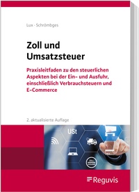 Bild vergrößern Bild: Zoll und Umsatzsteuer - Reguvis Fachmedien