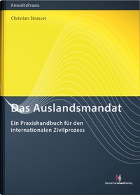 Abbildung von: Das Auslandsmandat - Deutscher Anwaltverlag