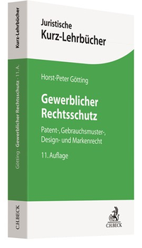 Abbildung von: Gewerblicher Rechtsschutz - C.H.BECK