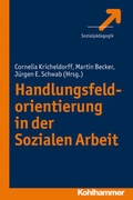 Cover: Handlungsfeldorientierung in der Sozialen Arbeit - Kohlhammer