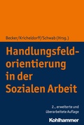Cover: Handlungsfeldorientierung in der Sozialen Arbeit - Kohlhammer