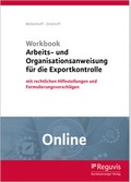 Cover: Workbook Arbeits- und Organisationsanweisung f&uuml;r die Exportkontrolle - Online - Reguvis Fachmedien