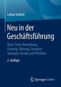 Abbildung von: Neu in der Geschäftsführung - Springer Gabler