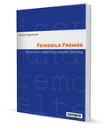 Cover: Feindbild Fremde - Campus