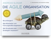 Enlarge image Cover: Die agile Organisation - Hanser