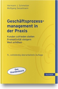 Abbildung von: Geschäftsprozessmanagement in der Praxis - Hanser