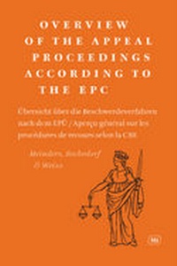 Enlarge image Cover: Overview of the appeal proceedings according to the EPC - H. Tel