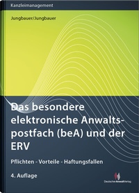 Abbildung von: Das besondere elektronische Anwaltspostfach (beA) und der ERV - Deutscher Anwaltverlag