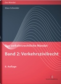 Cover: Das verkehrsrechtliche Mandat - Deutscher Anwaltverlag
