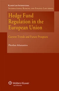 Enlarge image Cover: Hedge Fund Regulation in the European Union - Kluwer Law International