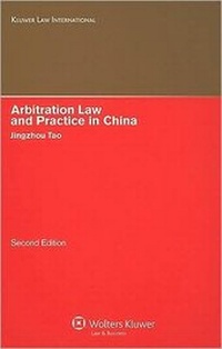 Abbildung von: Arbitration Law & Practice in China  - Kluwer Law International