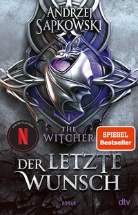 Enlarge image Cover: Der letzte Wunsch - dtv