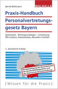 Abbildung von: Praxis-Handbuch Personalvertretungsgesetz Bayern - Walhalla