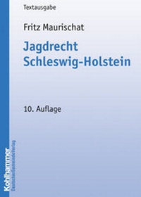 Bild: Jagdrecht Schleswig-Holstein - Deutscher Gemeindeverlag