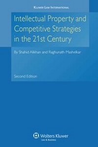 Enlarge image Cover: Intellectual Property and Competitive Strategies in 21st Century - Kluwer Law International
