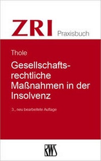 Abbildung von: Gesellschaftsrechtliche Maßnahmen in der Insolvenz - RWS