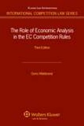 Cover: The Role of Economic Analysis in the EC Competition Rules - Kluwer Law International