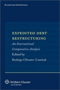 Cover: Expedited Debt Restructuring - Kluwer Law International