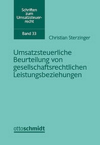 Abbildung von: Umsatzsteuerliche Beurteilung von gesellschaftsrechtlichen Leistungsbeziehungen - Otto Schmidt Verlag